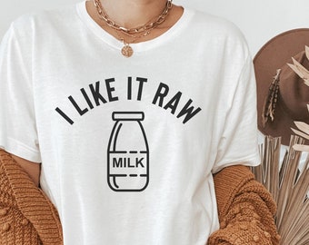 Funny Raw Milk Shirt, Pro Metabolic Shirt, Nutrition T-Shirt, Gift for Farmer, Cow Tee, Homestead, Food Shirt