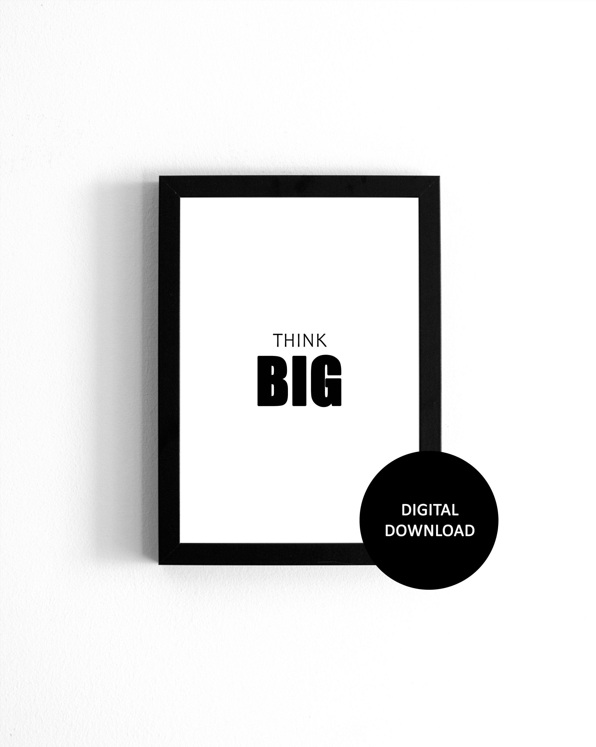 Think Big Wall Art Think Big Wall Decor Motivational Art Etsy UK