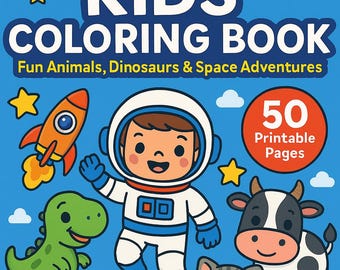 Kids Coloring Book | 50 Printable Animal, Dinosaur, Space Pages (Digital Download)