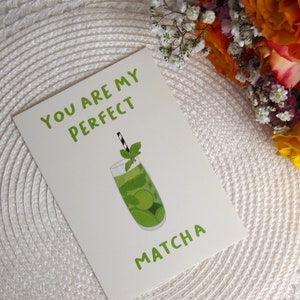 Tu sei la mia perfetta cartolina Matcha |Biglietto d'auguri Din A6 | 14,8 cm x 10,5 cm | cartolina matcha | Cartolina ispirata al cibo asiatico |