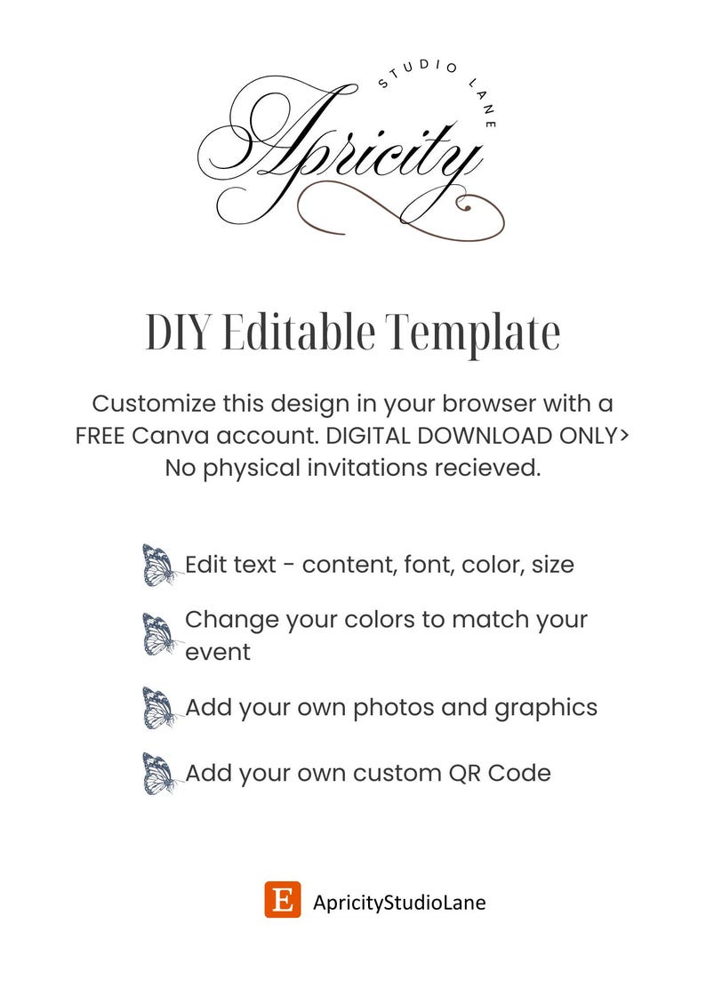 May include: White DIY Editable Template with the text "Apricity" in an elegant script. The template allows users to edit text, change colors, add photos and graphics, and add a custom QR code. The design is available as a digital download.