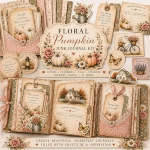 May include: A Floral Pumpkin junk journal kit featuring various paper ephemera, tags, stickers, and journal cards with vintage-style illustrations of pumpkins, flowers, butterflies, houses, and bicycles, all decorated with religious text and motifs.