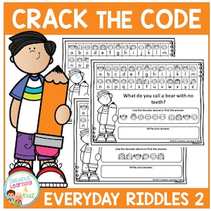 Könnte beinhalten: Ein schwarz-weißes Arbeitsblatt mit dem Text "Crack the Code" und "Everyday Riddles 2". Das Arbeitsblatt enthält ein Rätsel: "Wie nennt man einen Bären ohne Zähne?" und eine Code-Knack-Aktivität mit einem Bildalphabet.
