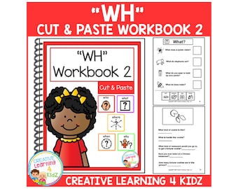 Cut & Paste WH Workbook 2 Interactive Learning WH Questions for Kids