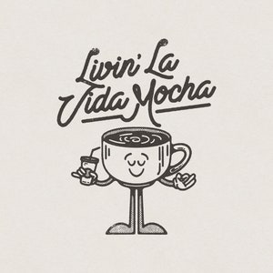 Livin' La Vida Mocha Coffee Lover Retro Vintage Mascot Cartoon Character Transparent PNG Digital Download