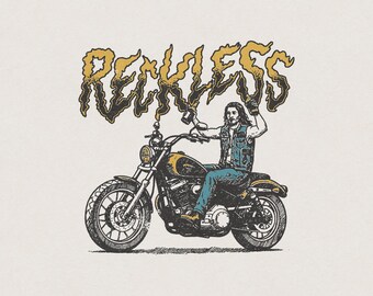 Reckless Wild Biker Redneck Outlaw Country Cowboy Motorcycle Whiskey Funny Retro Vintage Shirt Graphic Transparent PNG Digital Download