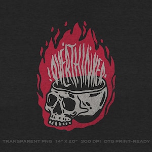May include: A red and white graphic design of a skull with flames coming out of the top of its head. The text "OVERTHINKER" is written in the flames.