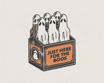 Here for the Boos Halloween 6 Pack Booze Ghost Beer Bottles Funny & Humorous Retro Vintage T-Shirt Graphic Transparent PNG Digital Download
