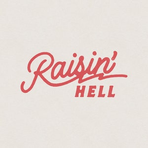 Raisin &#39;Hell Lustig & Humorvoll Süddeutsche Phrase und Spruch Land Cowboy Retro Vintage T-Shirt Grafik Transparent PNG Digital Download