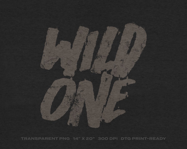 Wild One Transparent PNG Digital Download for DTG Printing, DTF ...