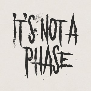 Its Not a Phase Elder Emo, Emo Night Emo Prom Funny and Humorous Emo, Screamo, Punk Music Phrase & Saying Transparent PNG Digital Download