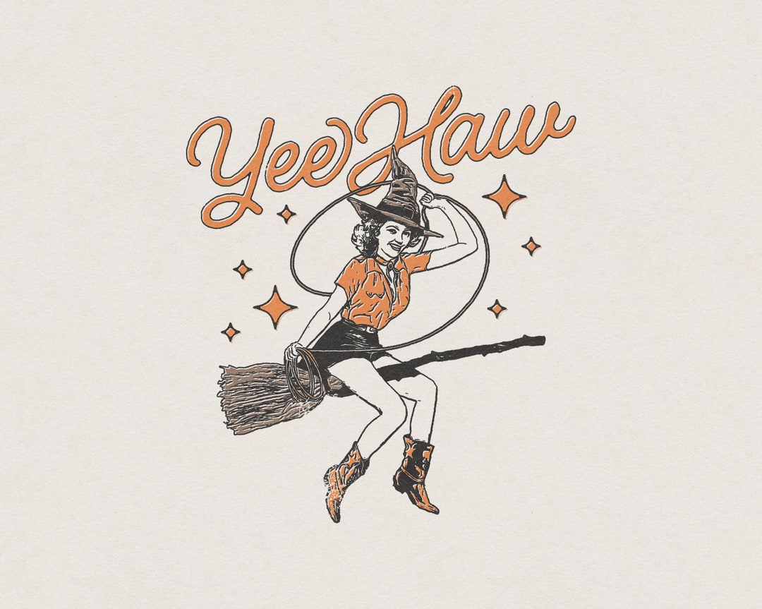Yee Haw Vintage Halloween Cowgirl Witch on a Broom Funny and Humorous