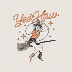 Yee Haw Vintage Halloween Cowgirl Witch on a Broom Funny and Humorous Retro Western T-Shirt Graphic Transparent PNG Digital Download