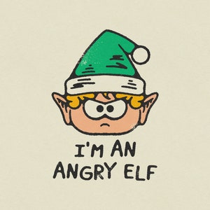 I&#39;m an Angry Elf – Funny Retro Vintage Christmas Transparent PNG Digital Download