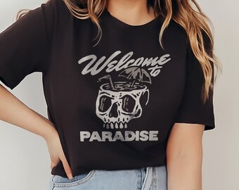 Welcome to Paradise Graphic T-Shirt Retro Vintage Skull Cup Mug Summer Sun Beach Drinking Pina Colada Unisex Men's Women's Tee