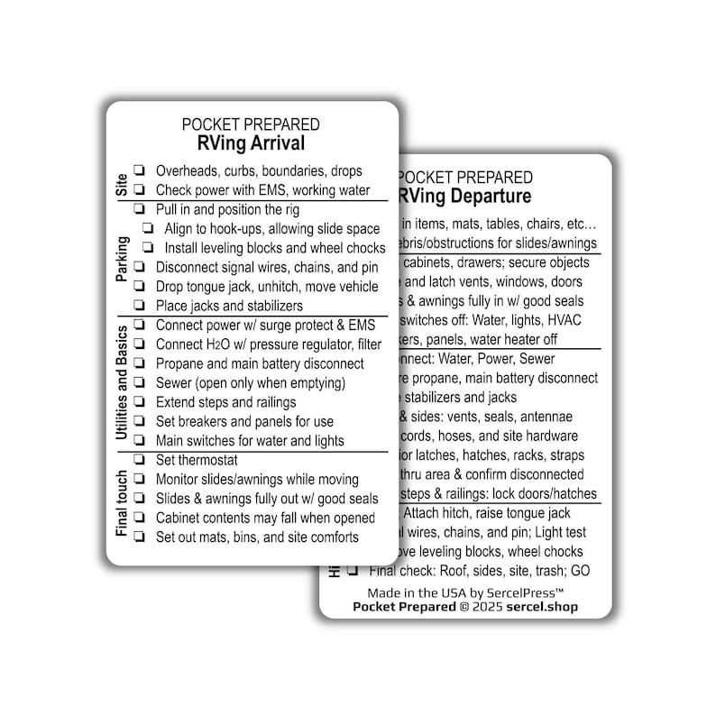 May include: Two white checklists titled "POCKET PREPARED RVing Arrival" and "POCKET PREPARED RVing Departure" with black text. The checklists detail steps for RV setup and departure, including utilities, parking, and final checks. The bottom of the image says "Made in the USA by SercelPress&trade; Pocket Prepared &copy; 2025 sercel.shop."