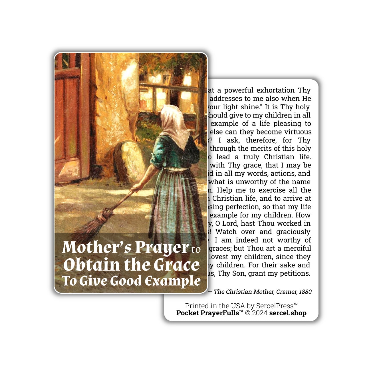 Mother's Prayer to Obtain the Grace to Give Good Example: Pocket ...