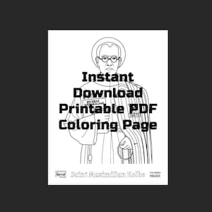 Saint Maximilian Kolbe, Printable Catholic Coloring Page, High-Resolution PDF Download, Unlimited Prints, Catholic Education, Homeschool
