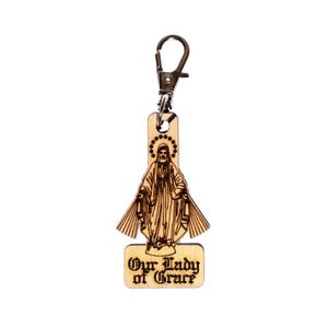 Our Lady of Grace Engraved Wood Keychain with Clip for Keys, Backpack, Purse, or Bag, Made in the USA, Catholic