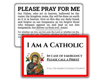 I am a Catholic - Our Lady of Perpetual Help - In Case of Emergency Please Call a Priest | Pocket PrayerFulls™ | Uncompromising Holy Cards