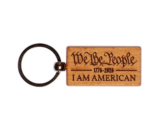 We The People Keychain – 1776–2026 American 250th Anniversary – Engraved Wood USA Flag Keychain – Patriotic Gift, Made in USA