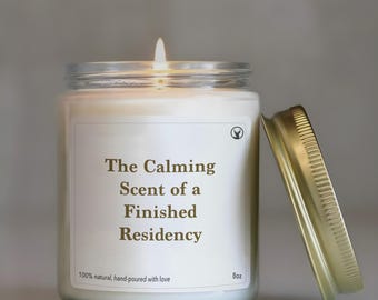 Medical Residency Match Gift Residency Custom Candle Funny Unique Handmade Personalized Medical Student Med School Graduate Congrats