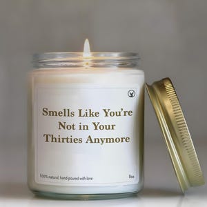 40th Birthday Gift for Her | Smells like you&#39;re not in your thirties anymore | Funny Birthday Gift | Birthday Candle | Milestone Birthday