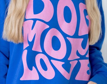 Dog Mom Love Sweatshirt | Dog Mom Sweatshirt | Gift For Dog Mom | Dog Mom Gift | Gift for Her |  Unisex Sweatshirt | Gift For Dog Mom