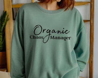 Crunchy mom comfort colors sweatshirt,raw milk natural mama sweater,Holistic mama shirt,Crunchy mama homestead sweatshirt,natural mom