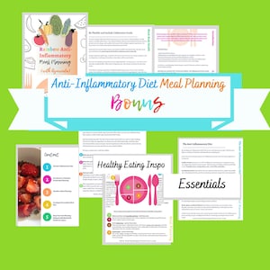 May include: A colorful digital guide with the title "Rainbow Anti-Inflammatory Meal Planning (with Ayurveda)" and the text "Anti-Inflammatory Diet Meal Planning Bonus". The guide includes sections on healthy eating, meal planning, and the anti-inflammatory diet.