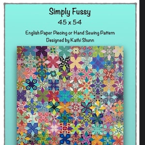 Simply Fussy PDF Pattern for EPP or Hand Piecing