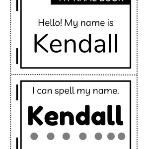 Può includere: Un libro di nomi stampabile in bianco e nero per bambini. Il libro ha il testo "MY NAME BOOK" in alto. Il nome "Kendall" è scritto in grandi lettere. Il libro include una sezione per l'ortografia del nome con cerchi vuoti.