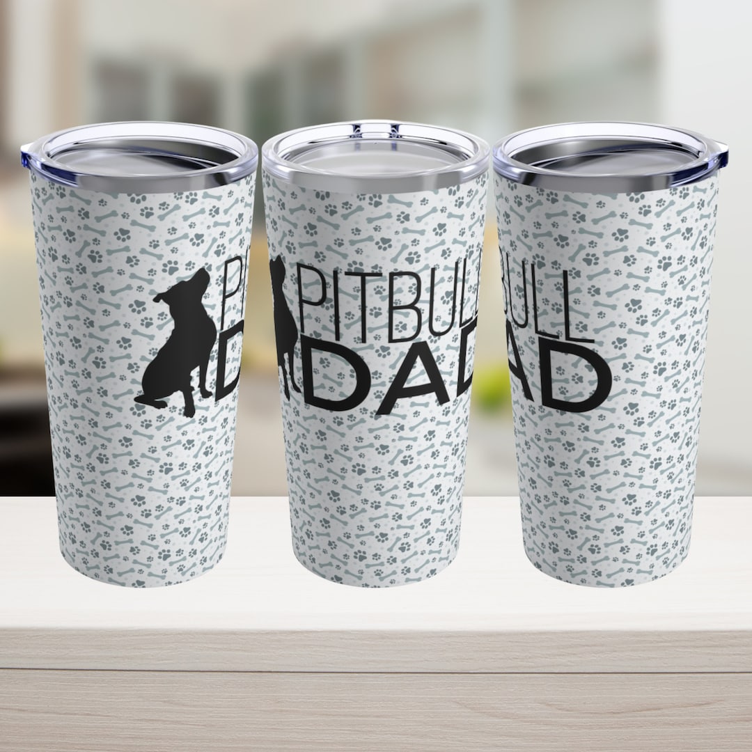 Pitbull Dad Tumbler, Paw Print Custom Dog Dad Travel Cup, Dog Breed ...