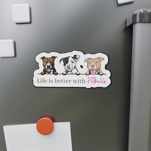 Cute Pitbull Gift, Pit Bull Magnet, Pittie Gift, Pitbull Gift, Dog Lover Gift, Puppy Magnet, Dog Owner Gift, Doh Person Gift, Fur Mama