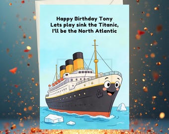 Tarjeta de cumpleaños personalizada del Titanic: Juguemos a hundir el Titanic