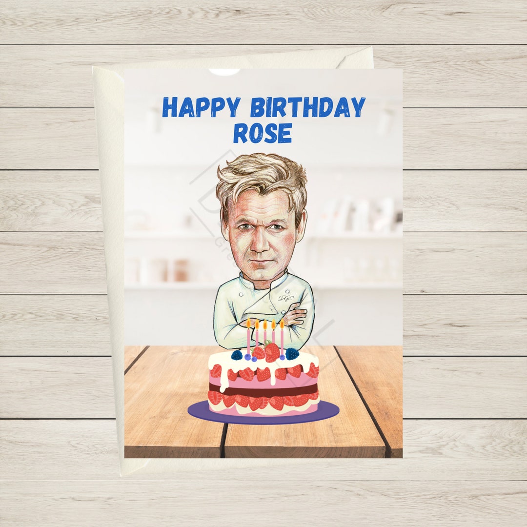 Gordon Ramsay Birthday Card Funny Birthday Card Hell’s Kitchen