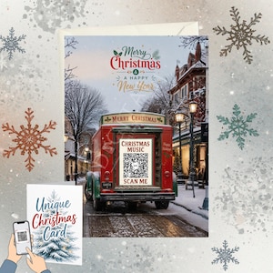 May include: A Christmas greeting card featuring a red delivery truck on a snowy street. The truck displays a QR code with the text CHRISTMAS MUSIC SCAN ME. Above the truck, the text reads Merry Christmas & A HAPPY NEW YEAR.