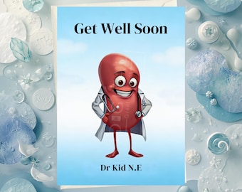 Tarjeta de pronta recuperación renal: Una tarjeta divertida para ayudar a sacar una sonrisa.