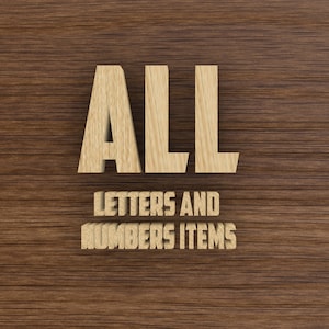 Alle Buchstaben und Zahlen Spielzeuge aus dem EduToysStudio Shop | Komplettes Inventar | Laser, Cutter und CNC Dateien | Glowforge Shapeoko Vevor