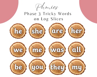 Phase 3 Tricky Words on Natural Looking Log Slices
