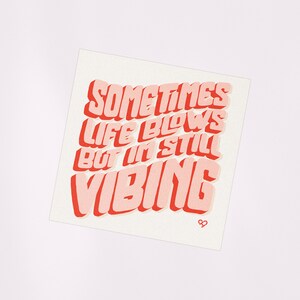 Vibing Vinyl Sticker | Waterproof and Weatherproof, Dishwasher Safe Sticker, Funny Sticker