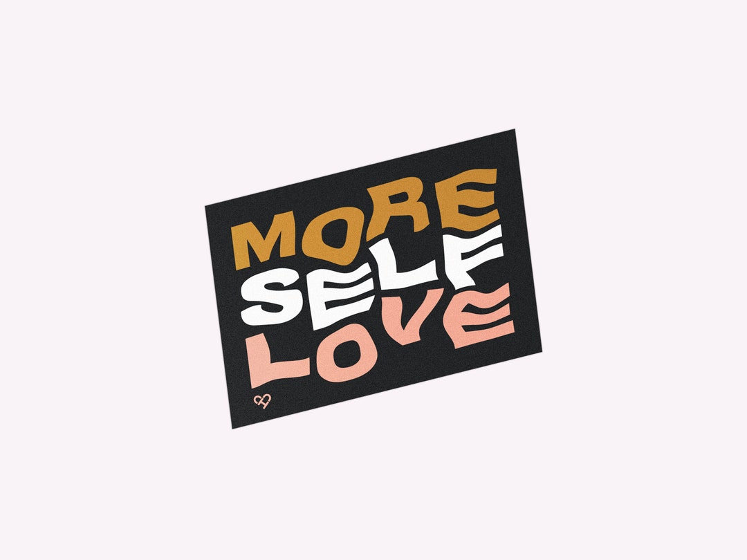 Self Love Sticker | 3" Vinyl | Waterproof and Weatherproof, Dishwasher ...