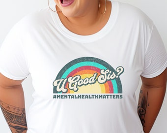 Mental Health T-Shirt, Gifts for her, Mental Health Matters Shirt, Women Inspirational Shirts, Inspirational Gifts, Mental Health,