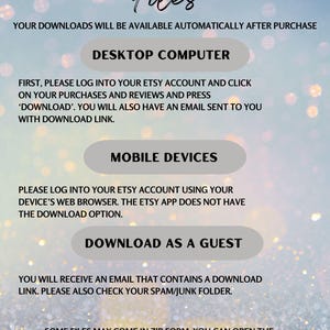 May include: A digital download guide with instructions on how to download files from Etsy. The text includes steps for desktop computers, mobile devices, and guest downloads, with a sparkly background.