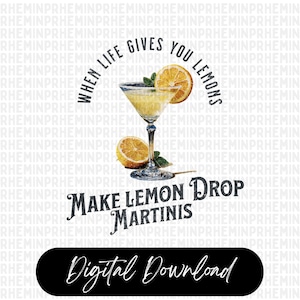 When life gives you Lemons Png Sublimation Design, Funny Make Lemonade PNG, When Life Give you Lemons Add Vodka PNG, Digital Download