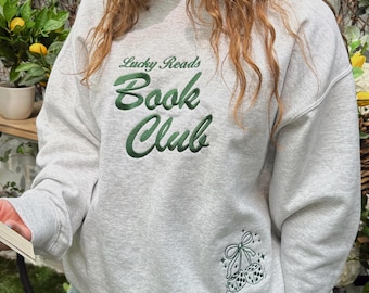 Lucky Reads Book Club Sweatshirt / Embroidered Bookish Merch / St. Patricks Day Sweatshirt
