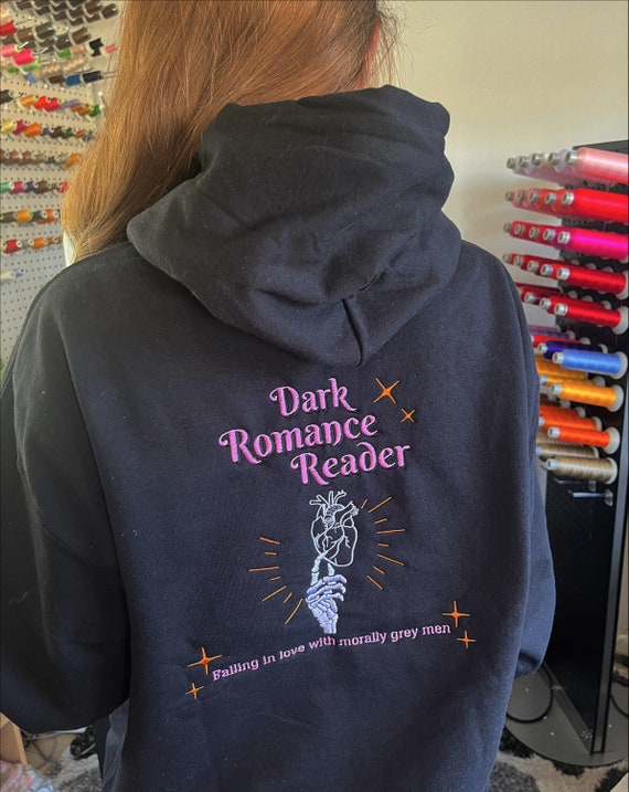 Dark Romance Hoodie Bookish Hoodie Morally Grey Hoodie Dark Romance Merch Romance book Hoodie