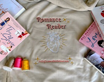 Romance Reader Hoodie / Book Hoodie / Embroidered Bookish Hoodie/ Bookish Merch / Book Gifts