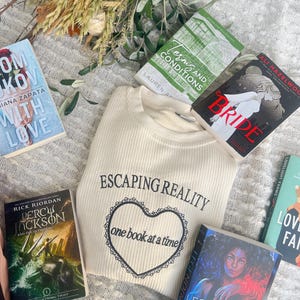 Escaping Reality Crewneck / Embroidered Book merch / Bookish Sweatshirt / Bookish Merch
