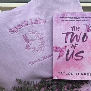 The Two Of Us sweatshirt / Book Sweatshirt / Book Merch / Embroidered Book Sweatshirt / Bookish / Romance Books